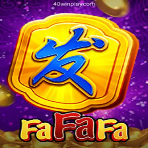 Discover the Excitement of FaFaFa in 40win Casino's Licensed Online Platform